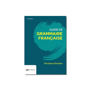 Guide de grammaire française (Ed. 2024)
